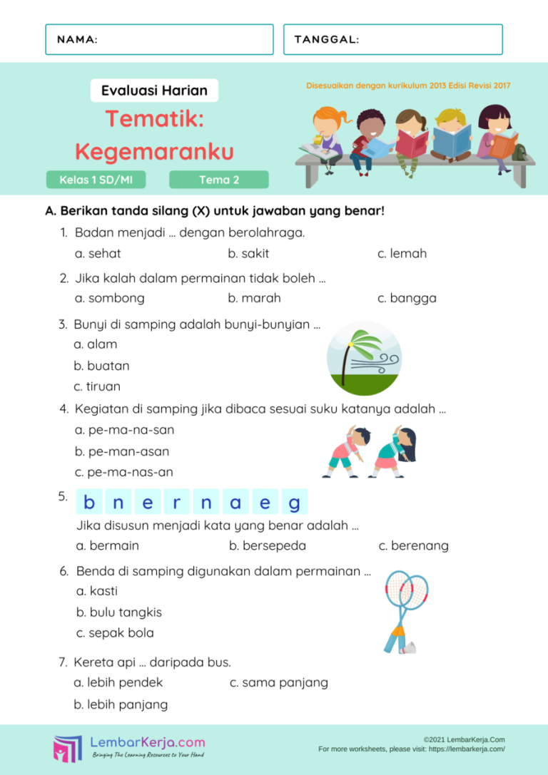 Asah Kemampuan Anak: Soal Tema 2 Kelas 1 SD Asah Kemampuan Anak: Soal Tema 2 Kelas 1 SD