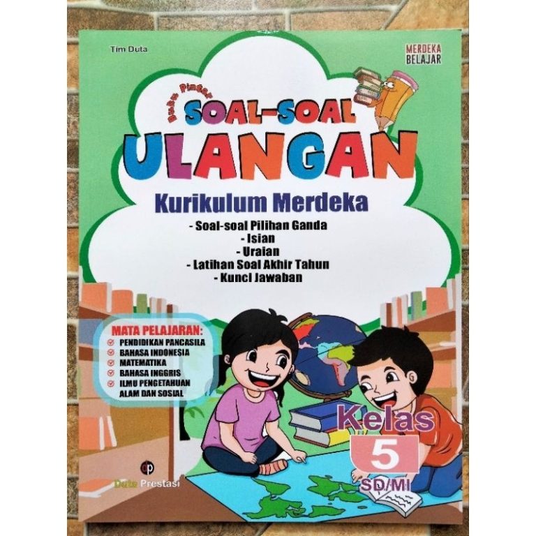 Akhirnya Tersedia: 3 Langkah Mudah Download Buku Kumpulan Soal-Soal Ulangan Harian Kelas 4 K13 Sekarang