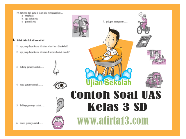 7 Rahasia Kumpulan Soal-Soal UAS Kelas 3 SD yang Bikin Anak Lulus Tanpa Stress